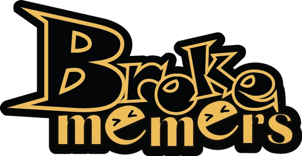 Broke Memers