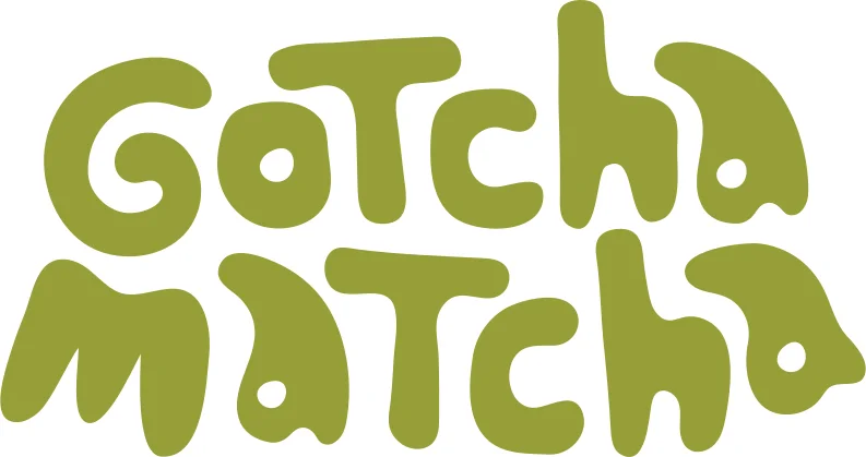 Gotcha Matcha