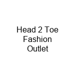 Head 2 Toe Fashion Outlet