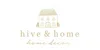 Hive & Home
