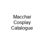 Macchar Cosplay Catalogue