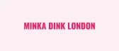 Minka Dink London
