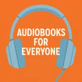 Audiobooks For Everyone