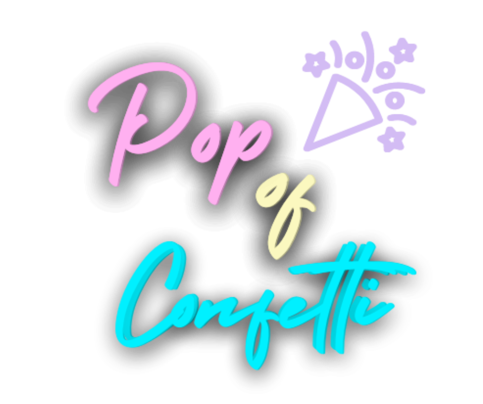 Pop Of Confetti