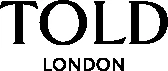 Told London