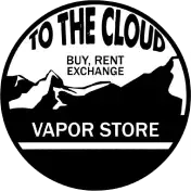 To The Cloud Vapor Store