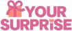 Yoursurprise